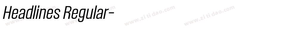 Headlines Regular字体转换